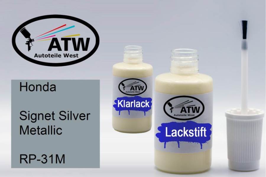 Honda, Signet Silver Metallic, RP-31M: 20ml Lackstift + 20ml Klarlack - Set, von ATW Autoteile West.